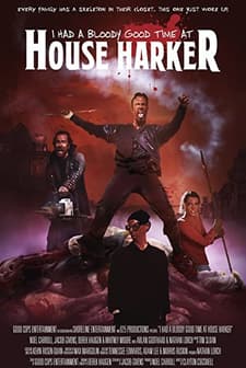 I Had a Bloody Good Time at House Harker (2016) afişi