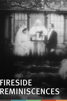 Fireside Reminiscences (1908) afişi