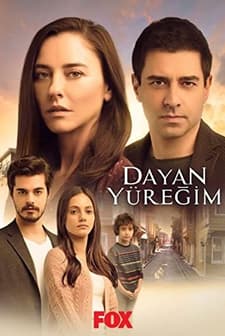 Dayan Yüreğim (2018) afişi