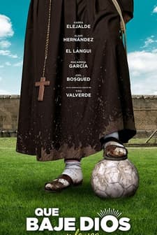 Que baje Dios y lo vea (2018) afişi