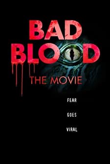 Bad Blood: The Movie (2016) afişi