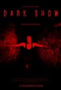 Dark Show (2016) afişi