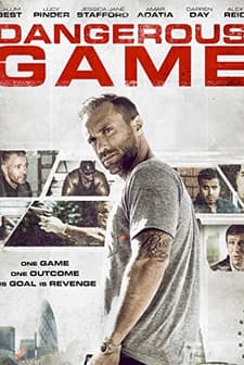 Dangerous Game (2017) afişi