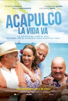 Acapulco La Vida Va (2016) afişi