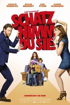 Schatz, nimm Du sie! (2017) afişi