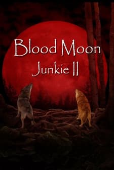 Junkie Two (2017) afişi