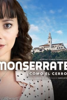 Monserrate, ¿cómo el cerro? (2017) afişi