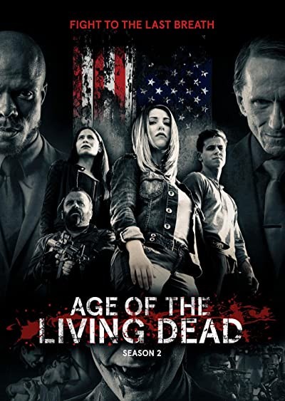 Age of the Living Dead (2018) afişi