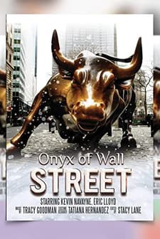 The Onyx of Wall Street (2018) afişi