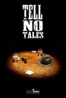 Tell No Tales (2018) afişi