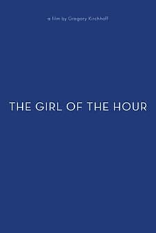 The Girl of the Hour (2018) afişi