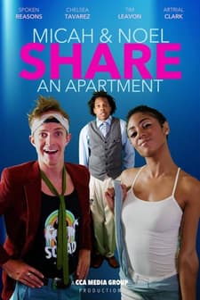 Micah and Noel Share an Apartment: An Origin Story (2017) afişi