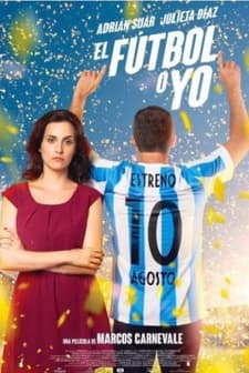 El fútbol o yo (2017) afişi