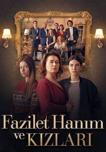 Fazilet Hanım ve Kızları (2017) afişi