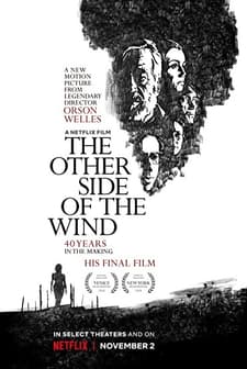 The Other Side of the Wind (2018) afişi