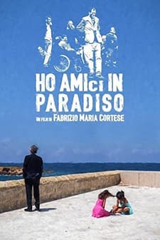 Ho amici in paradiso (2016) afişi