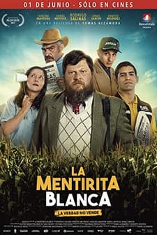La Mentirita Blanca  (2017) afişi