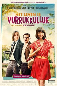 Het leven is vurrukkulluk (2018) afişi