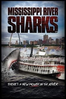 Mississippi River Sharks (2017) afişi