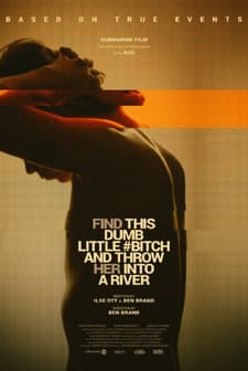 Vind die domme trut en gooi haar in de rivier (2017) afişi
