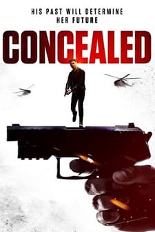 Concealed (2017) afişi