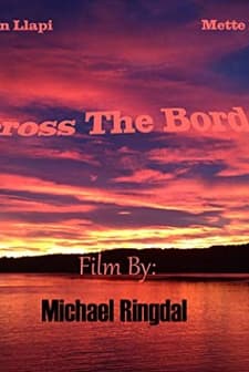 Across the Border (2017) afişi
