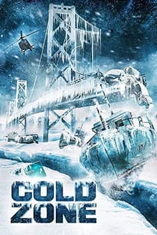 Cold Zone (2017) afişi