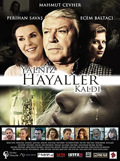Yalnız Hayaller Kaldı (2018) afişi