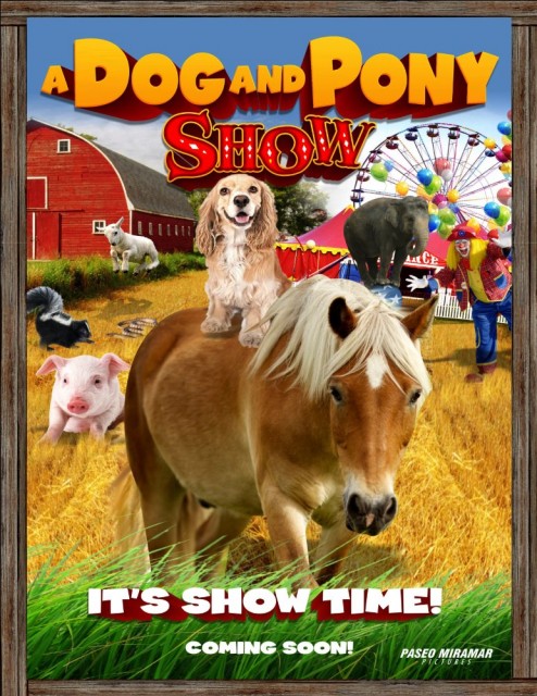 A Dog & Pony Show (2018) afişi