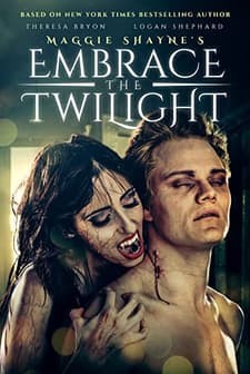 Maggie Shayne's Embrace the Twilight (2019) afişi