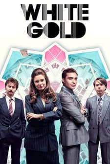 White Gold  (2017) afişi