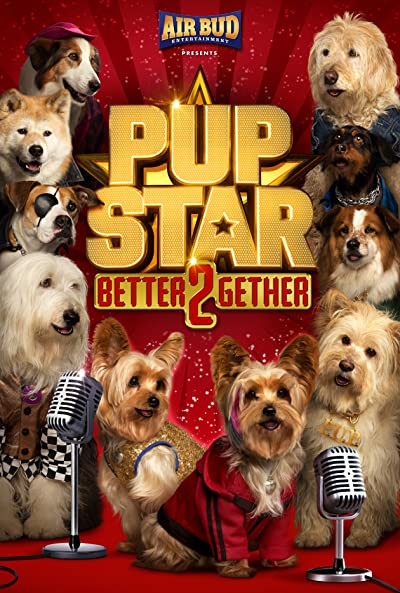 Pup Star: Better 2Gether (2017) afişi