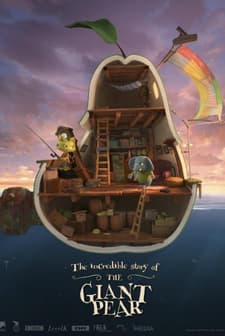 The Incredible Story of the Giant Pea (2017) afişi