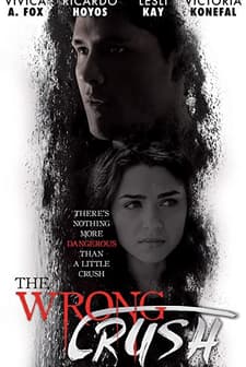 The Wrong Crush (2017) afişi
