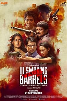 III Smoking Barrels (2017) afişi