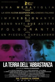 La terra dell'abbastanza (2018) afişi