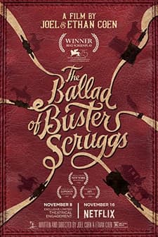 The Ballad of Buster Scruggs (2018) afişi