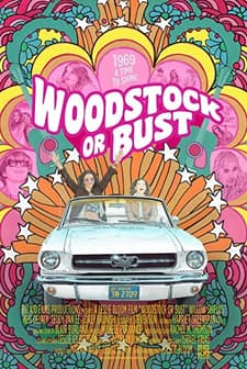Woodstock or Bust (2018) afişi