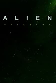 Alien: Covenant - Prologue: The Crossing (2017) afişi