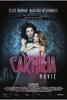 The Carmilla Movie (2017) afişi