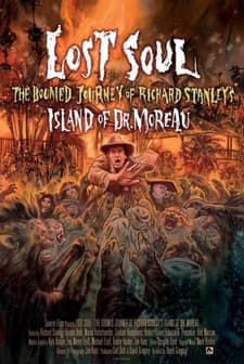 Lost Soul: The Doomed Journey of Richard Stanley's Island of Dr. Moreau afişi