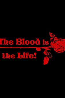The Blood Is the Life (2017) afişi