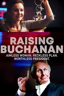 Raising Buchanan (2019) afişi