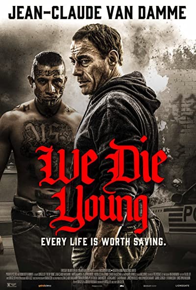 We Die Young (2019) afişi