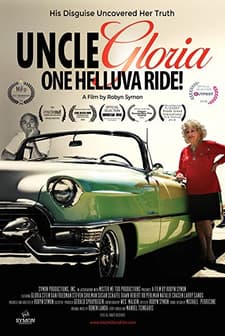 Uncle Gloria: One Helluva Ride! (2016) afişi