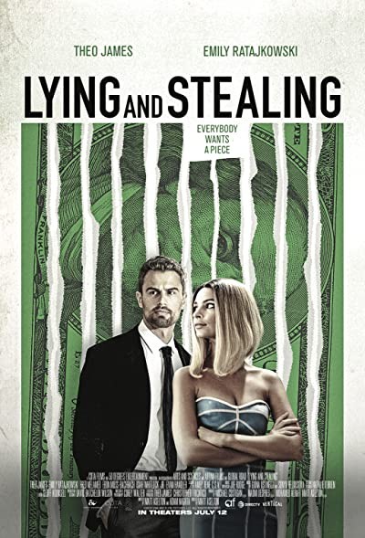 Lying and Stealing (2019) afişi