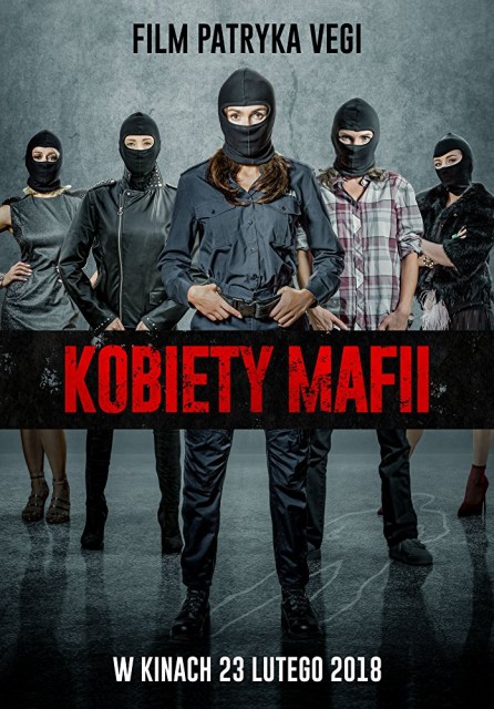 Kobiety mafii (2018) afişi