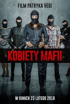Kobiety mafii (2018) afişi