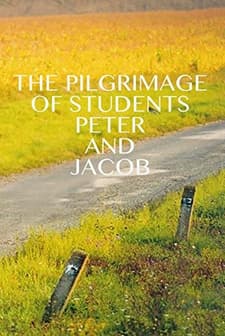 Zpráva o putování studentu Petra a Jakuba (2000) afişi