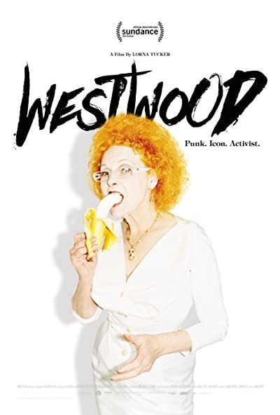 Westwood: Punk, Icon, Activist (2018) afişi